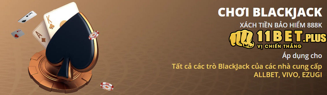 Hoà mình vào sân chơi bài tại 11Bet với nhiều điều thú vị